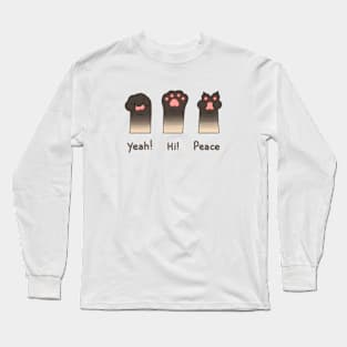 Yeah! Hi! Peace Seal point's paw Long Sleeve T-Shirt